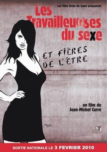 Sortie en salles du documentaire "Les travailleuses du sexe"