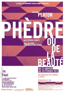 "Phèdre ou de la beauté de Platon" au Théâtre de la Forge "Phèdre ou de la beauté de Platon" au Théâtre de la Forge